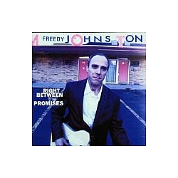 Freedy Johnston - Right Between The Promises album