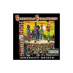 Freestyle Fellowship - Innercity Griots album