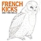 French Kicks - One Time Bells album