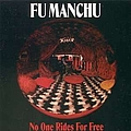 Fu Manchu - No One Rides For Free album