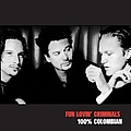 Fun Lovin&#039; Criminals - 100% Colombian album