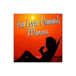 Fun Lovin&#039; Criminals - Mimosa album