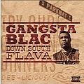 Gangsta Blac - Down South Flava album
