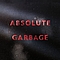Garbage - Absolute Garbage album