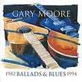 Gary Moore - Ballads &amp; Blues 1982-1994 album