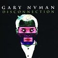 Gary Numan - Disconnection album