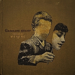 Gasoline Heart - You Know Who You Are album