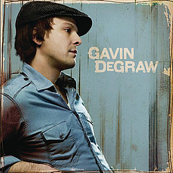 Gavin Degraw - Gavin DeGraw album