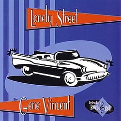 Gene Vincent - Lonely Street альбом