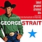 George Strait - Latest Greatest Straitest Hits album