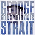 George Strait - 50 Number Ones [Disc 1] альбом