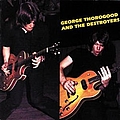 George Thorogood &amp; The Destroyers - George Thorogood And The Destroyers альбом