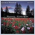George Winston - Montana - A Love Story альбом