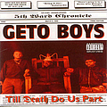 Geto Boys - Till Death Do Us Part album