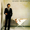 Eric Clapton - Money And Cigarettes альбом