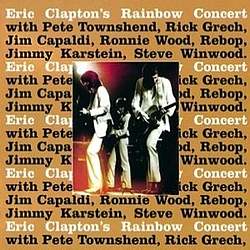 Eric Clapton - Eric Clapton&#039;s Rainbow Concert альбом