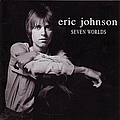 Eric Johnson - Seven Worlds album
