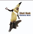 Ghoti Hook - Banana Man album