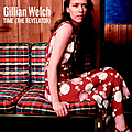 Gillian Welch - Time (The Revelator) album