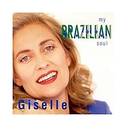 Giselle - My Brazillian Soul album