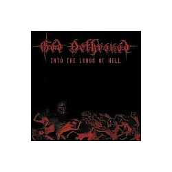 God Dethroned - Into The Lungs Of Hell album