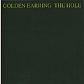 Golden Earring - The Hole album