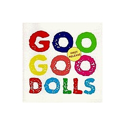 Goo Goo Dolls - Goo Goo Dolls альбом