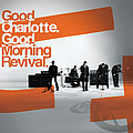 Good Charlotte - Good Morning Revival! альбом