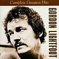 Gordon Lightfoot - Complete Greatest Hits album