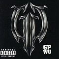 Gp Wu - Dont Go Against The Grain альбом
