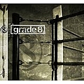 Grade 8 - Grade 8 album
