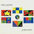 Graham Parker - Your Country альбом