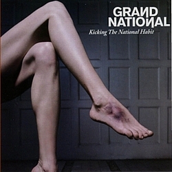 Grand National - Kicking The National Habit альбом