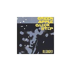 Green Apple Quick Step - Reloaded album
