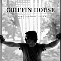 Griffin House - Flying Upside Down альбом
