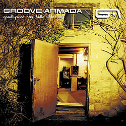 Groove Armada - Goodbye Country (Hello Nightclub) album