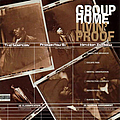 Group Home - Livin Proof альбом