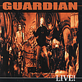Guardian - Guardian Live! album