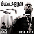 Guerilla Black - Guerilla City album