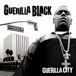 Guerilla Black Feat. Mario Winans - Guerilla City album