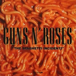 Guns N&#039; Roses - The Spaghetti Incident? album