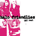 Halo Friendlies - Get Real альбом