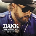 Hank Williams Jr. - I&#039;m One Of You album