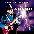 Hank Williams Jr. - Stormy album