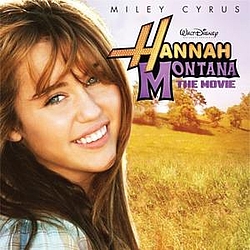Hannah Montana - Hannah Montana: The Movie Soundtrack альбом