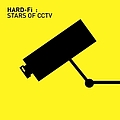 Hard-Fi - Stars Of CCTV album