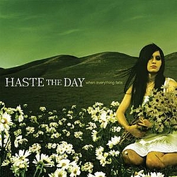 Haste The Day - When Everything Falls album