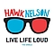 Hawk Nelson - Live Life Loud album