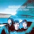 Eskobar - There&#039;s Only Now album