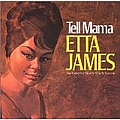 Etta James - Tell Mama: The Complete Muscle Shoals Sessions альбом